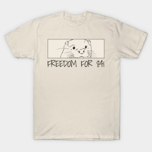 Otter 841 - Freedom For 841 T-Shirt